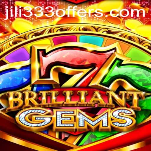 Discovering the Dazzling World of BrilliantGems: Unveiling the Magic of JiLi333