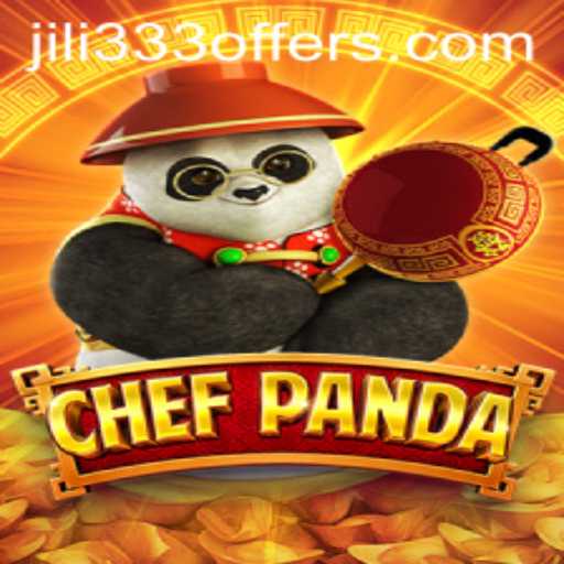 Discover the Culinary Adventure: ChefPanda and Its Exciting Gameplay with JiLi333