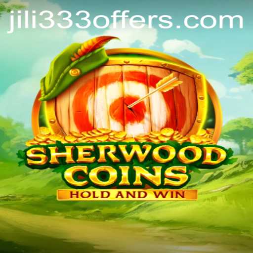 Discover the Exciting World of SherwoodCoins: Rules and Introduction to JiLi333