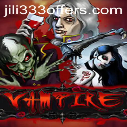 The Enigmatic World of Vampire: A Deep Dive into JiLi333's Immersive Gaming Experience